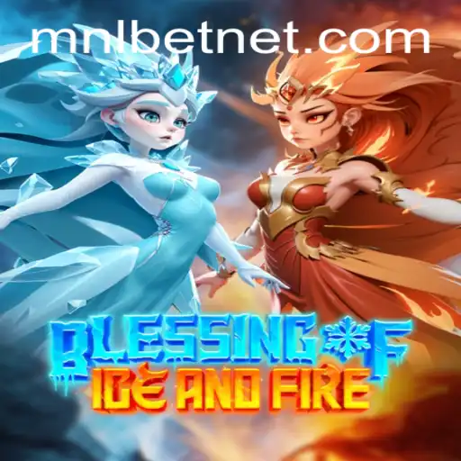 Exploring the Enchanting World of BlessingofIceandFire with MNLbet