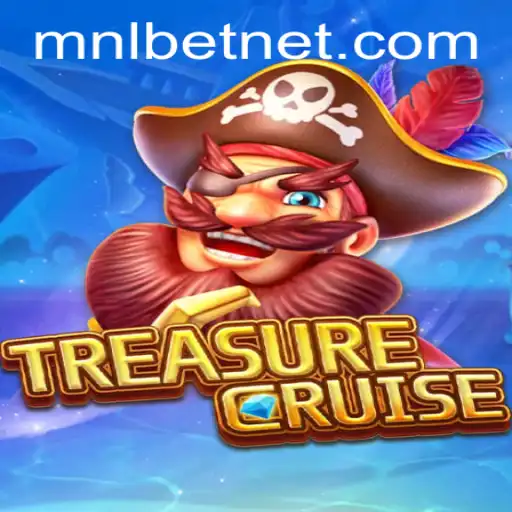 Discover the Exciting World of TREASURECRUISE and MNLbet