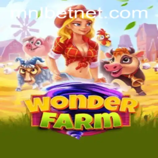 Explore the Fascinating World of WonderFarm and MNLbet