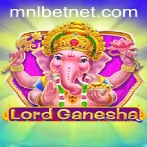 Discovering LordGanesha: A New Gaming Experience with MNLbet